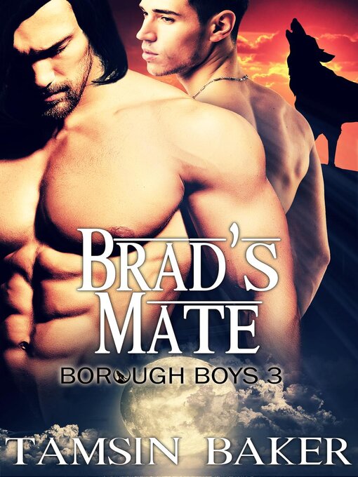 Title details for Brad's Mate--M/M Paranormal Romance by Tamsin Baker - Wait list